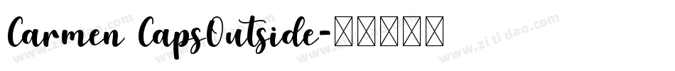 Carmen CapsOutside字体转换